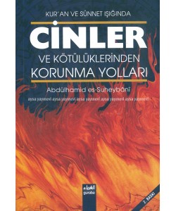 Cinler ve Kötülüklerden korunmanın yolları