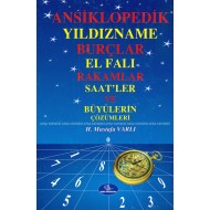 Ansiklopedik Yıldıname Burçlar El Falı Rakamlar Saatler ve Büyülerin Çözümleri