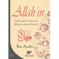 Allahın İsimlerinin Sırrı Manalarının Keşfi İbni Arabi 