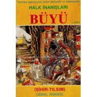 Halk İnanışları BÜYÜ