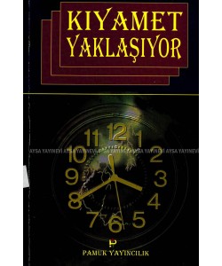 Kıyamet Yaklaşıyor