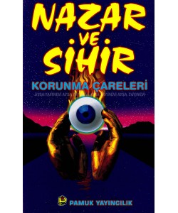Nazar ve sihirden Korunma Çareleri