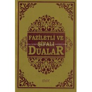 Faziletli ve Şifalı Dualar