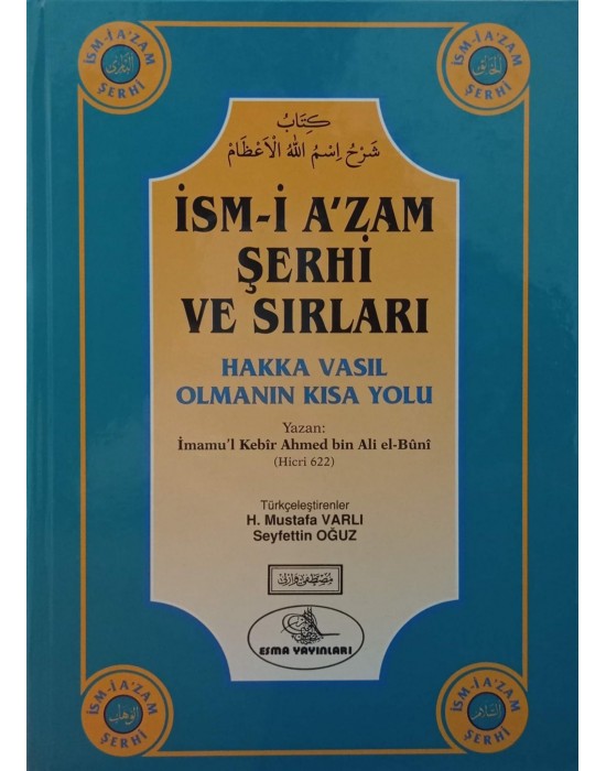 İsmi Azam Şerhi ve Sırları