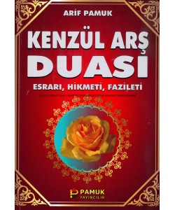 Kenzül Arş Duası ve Sırları Esrarı Hikmeti fazileti