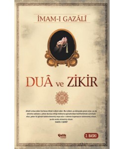 Dua ve Zikir - İmam Gazali