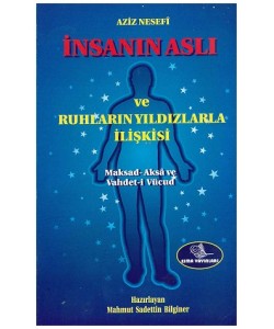İnsanın Aslı ve Ruhların Yıldızlarla İlişkisi M.Sadettin Bilginer