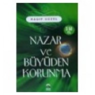 Nazar ve Büyüden Korunma