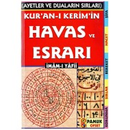 Ayetler ve Duaların Sırları - Kuranı Kerimin Havas ve Esrarı