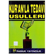 Kuranla Tedavi Usulleri